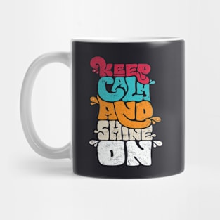 Hippie Soul Keep Calm Shine On - PEACE SIGN LOVE 60s 70s Mug